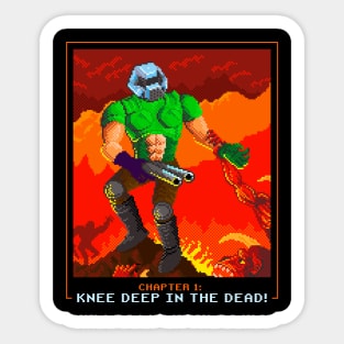 Knee Deep in the Dead! Sticker